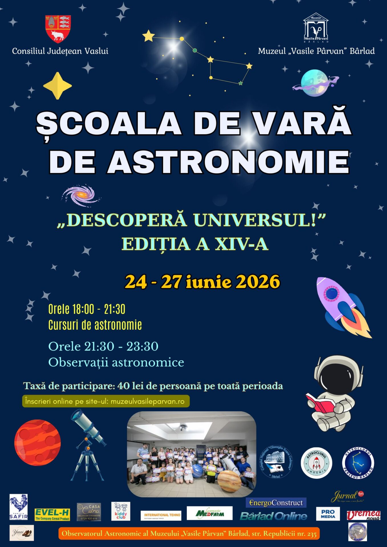 Imagini din prima zi a Școlii de vară de Astronomie „Descoperă 