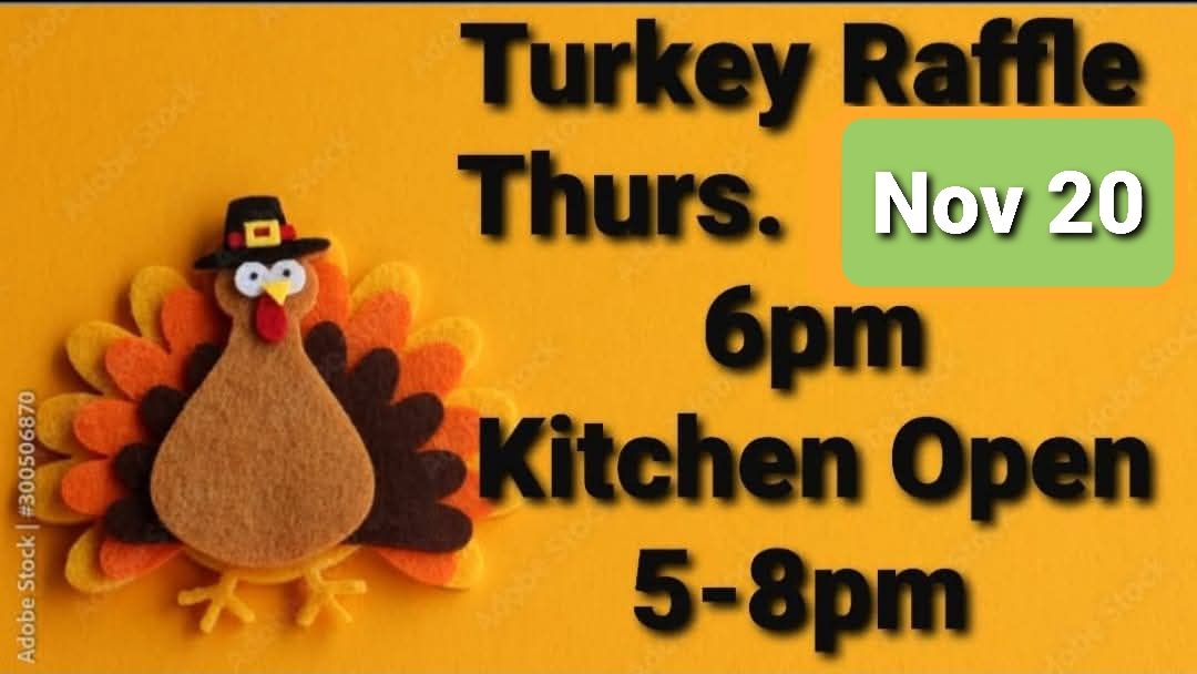 Annual Thanksgiving Turkey Raffle