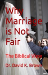 Why marriage is not fair according to the Bible