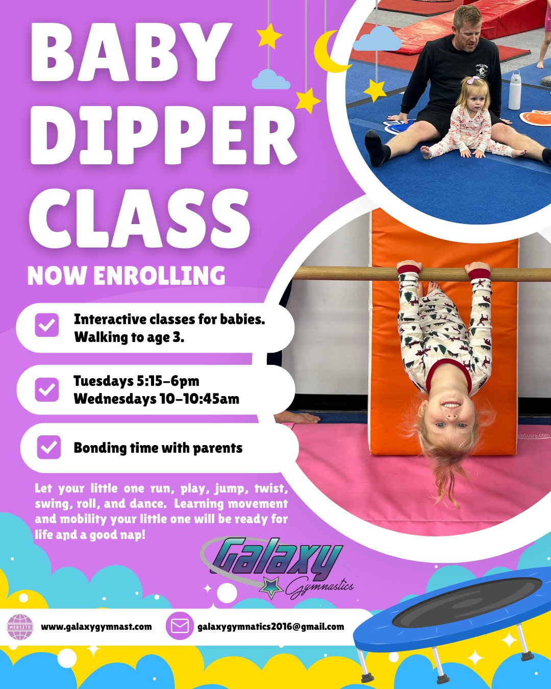🧸💜 BABY DIPPER CLASS: NOW ENROLLING💜🧸... - Galaxy Gymnastics | Facebook