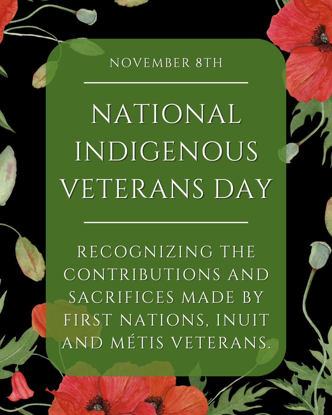 The Museum - November 8th is National Indigenous Veterans Day ...