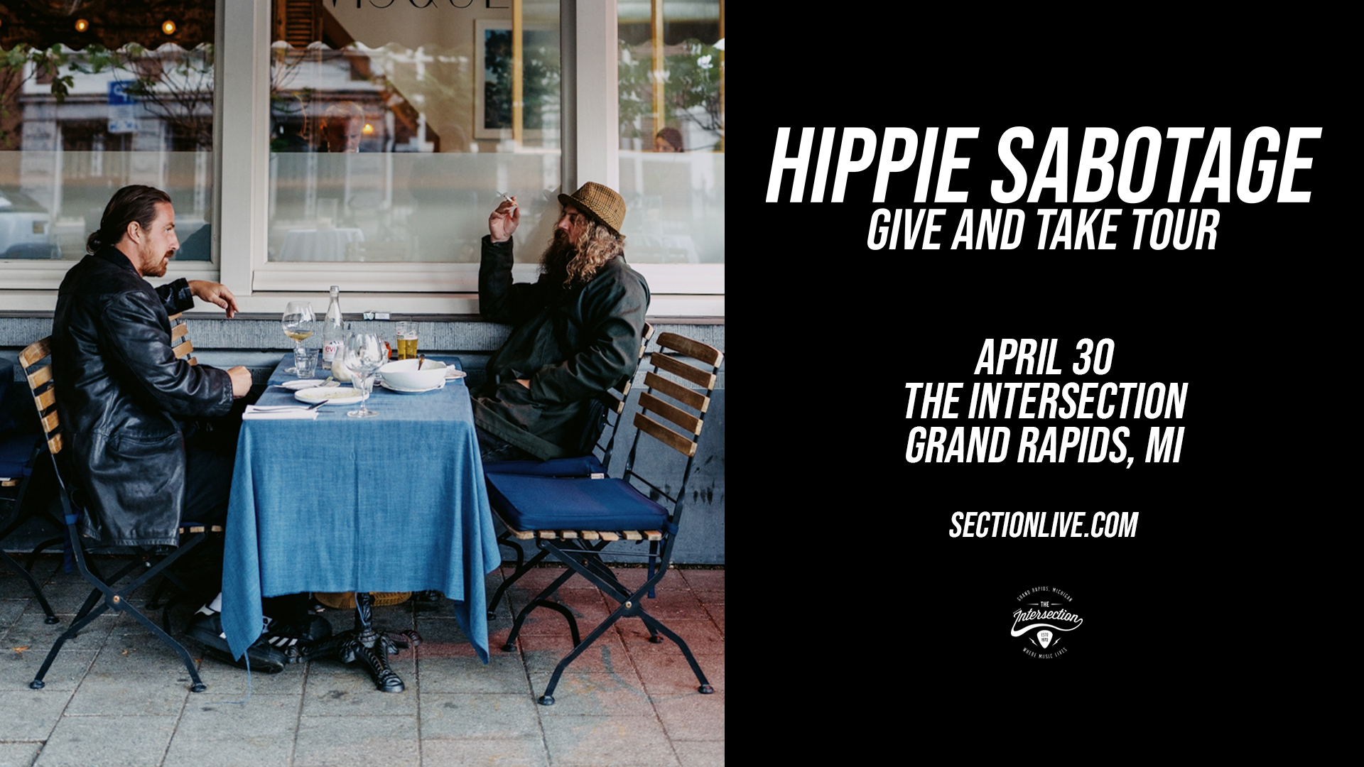 Hippie Sabotage: Give and Take Tour at The Intersection - Grand Rapids, MI