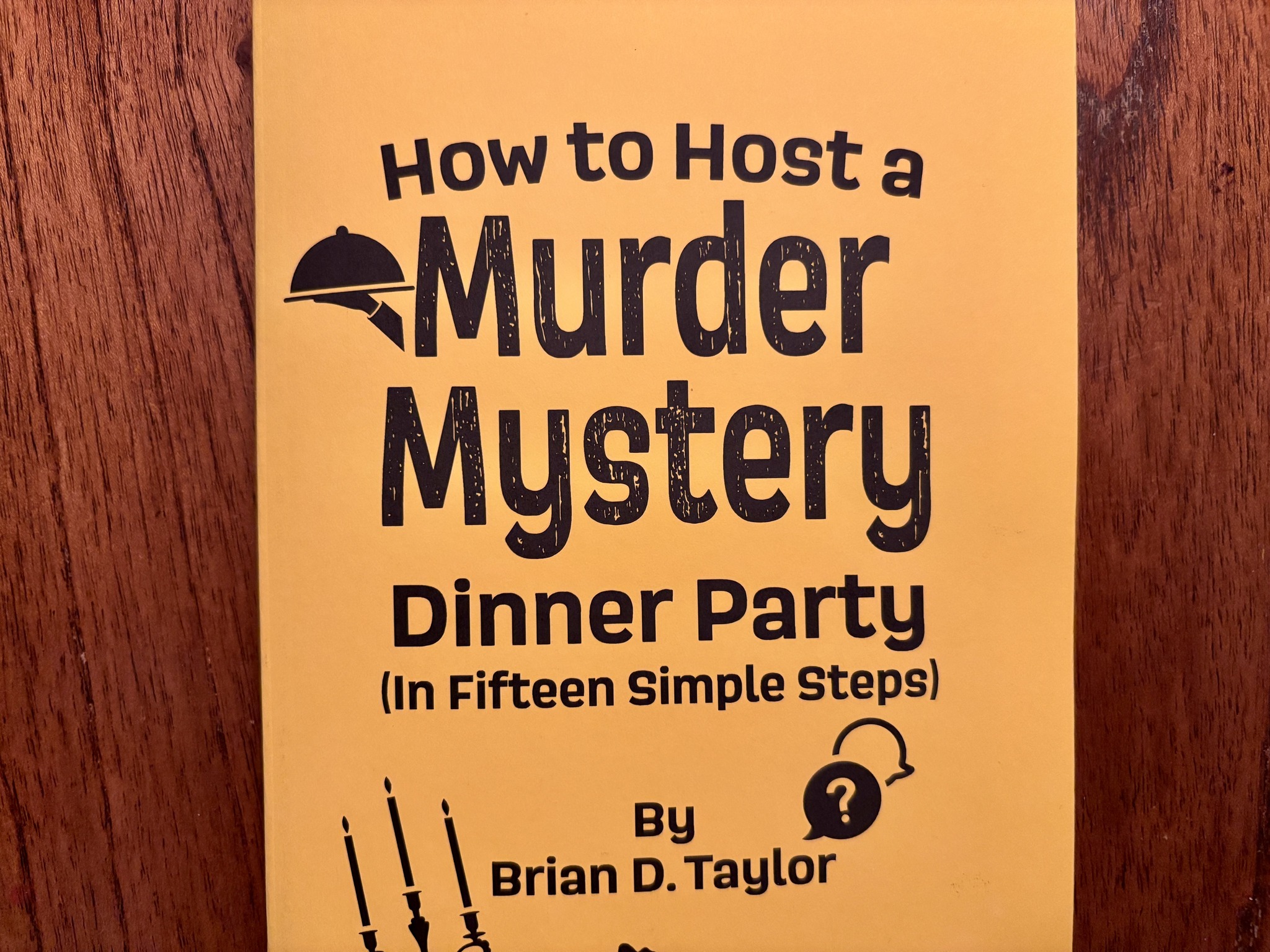 Dinner Theater - How to Host a Murder Mystery Dinner Party