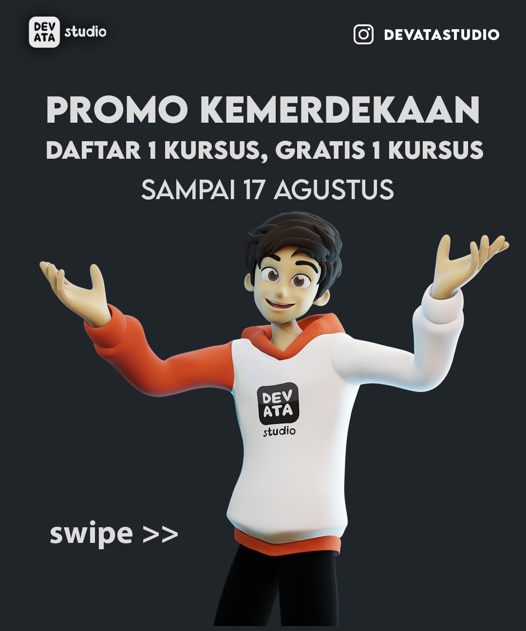 Devata Studio - Sebentar Lagi 17 Agustusan nih. Ada yang...