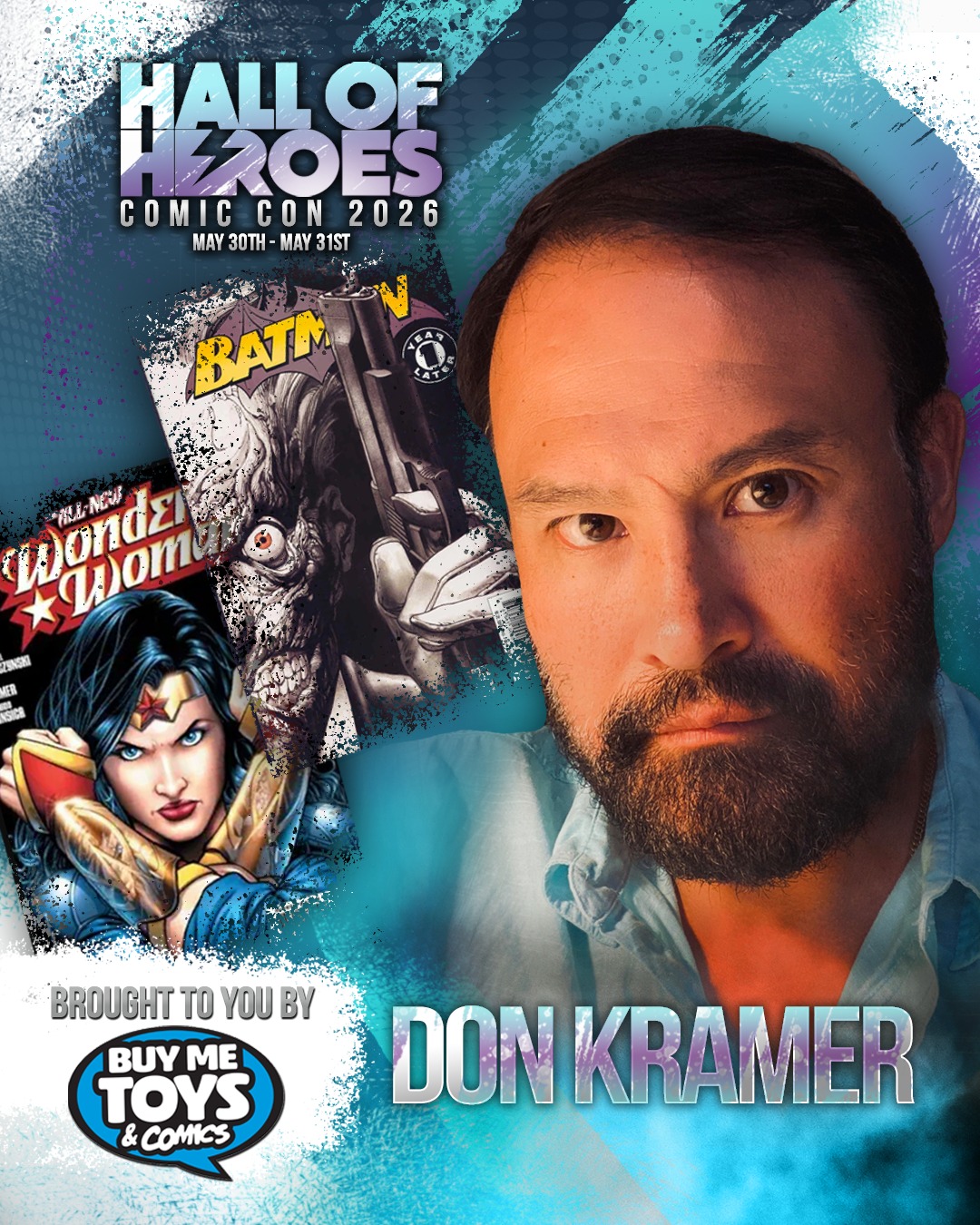 🎨 GUEST ANNOUNCEMENT! 🎨 The Hall of Heroes Comic Con 2026 is