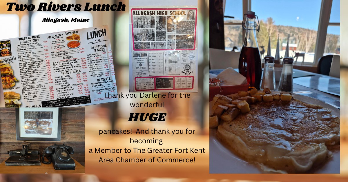 Greater Fort... - Greater Fort Kent Area Chamber of Commerce