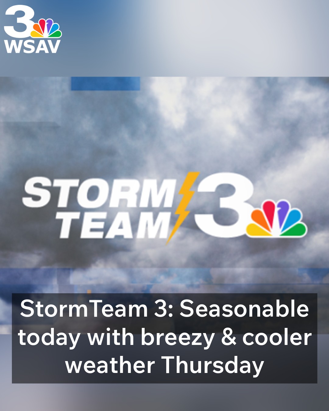 マリンスポーツ THREE WEATHER StormTeam 3: Seasonable today with breezy & cooler weather Thursday