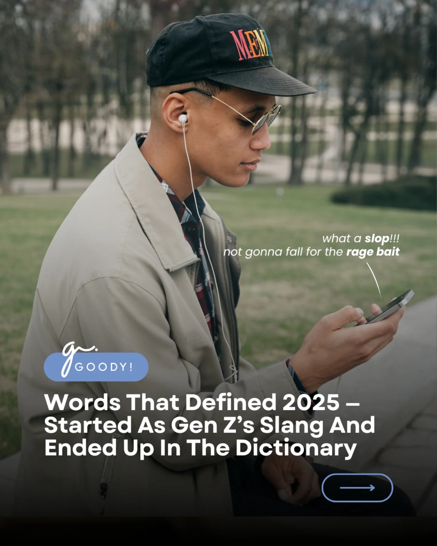 Goody Malaysia - 2025 had its own language — and Gen Z... | Facebook
