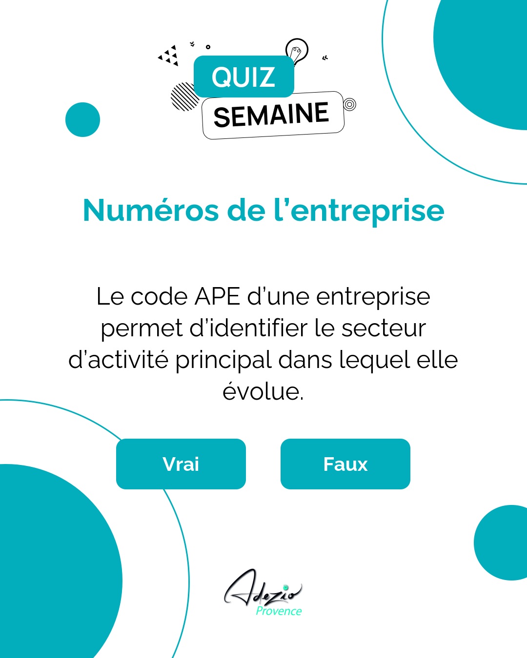 Sandrine - 🎯 Quiz sur les numéros de l’entreprise Le code APE d’une ...