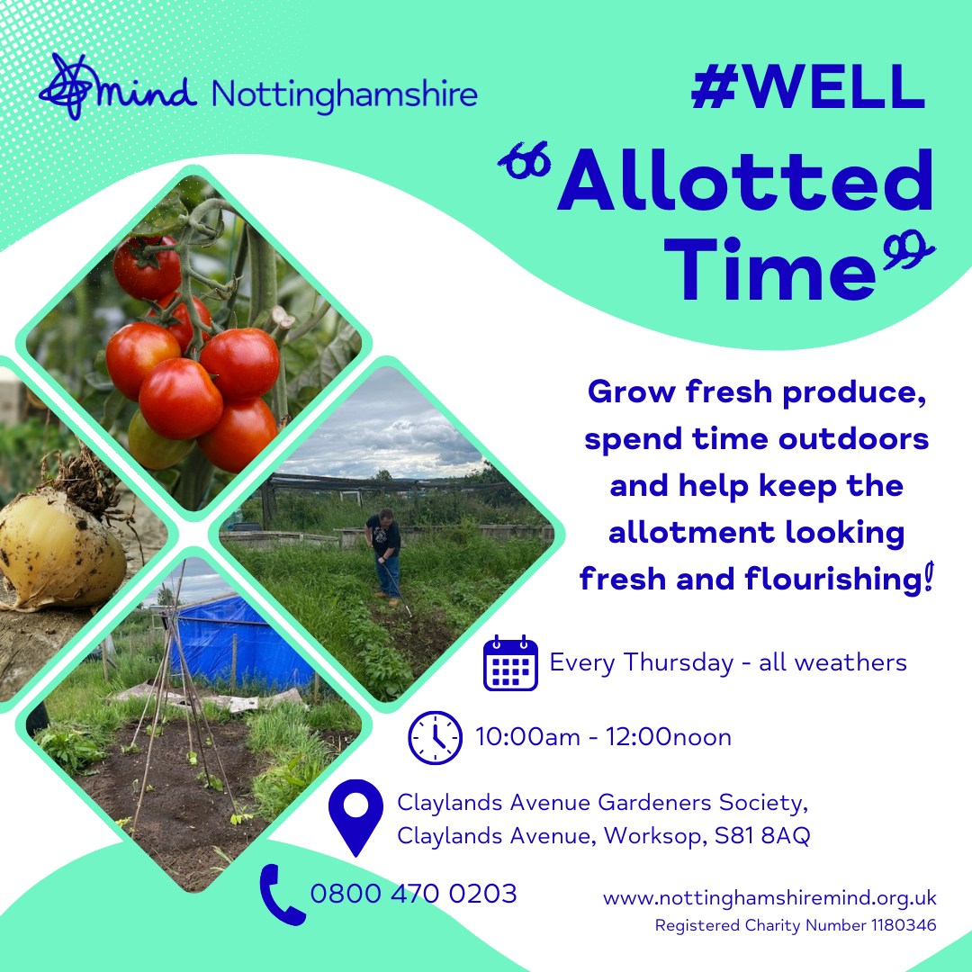 Join Allotted Time – our weekly... - Nottinghamshire Mind | Facebook
