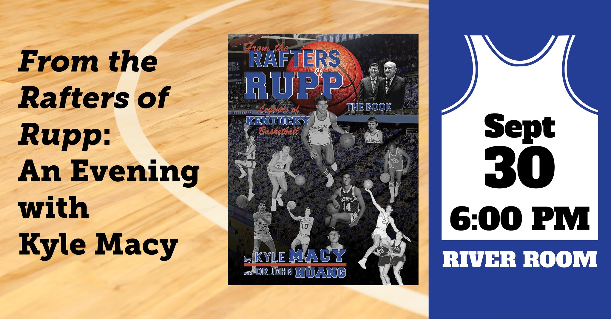 From the Rafters of Rupp: An Evening with Kyle Macy