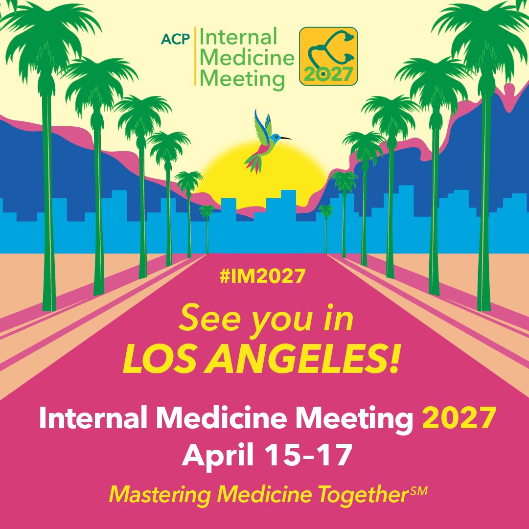 American College of Physicians Internal Medicine Meeting 2027 in
