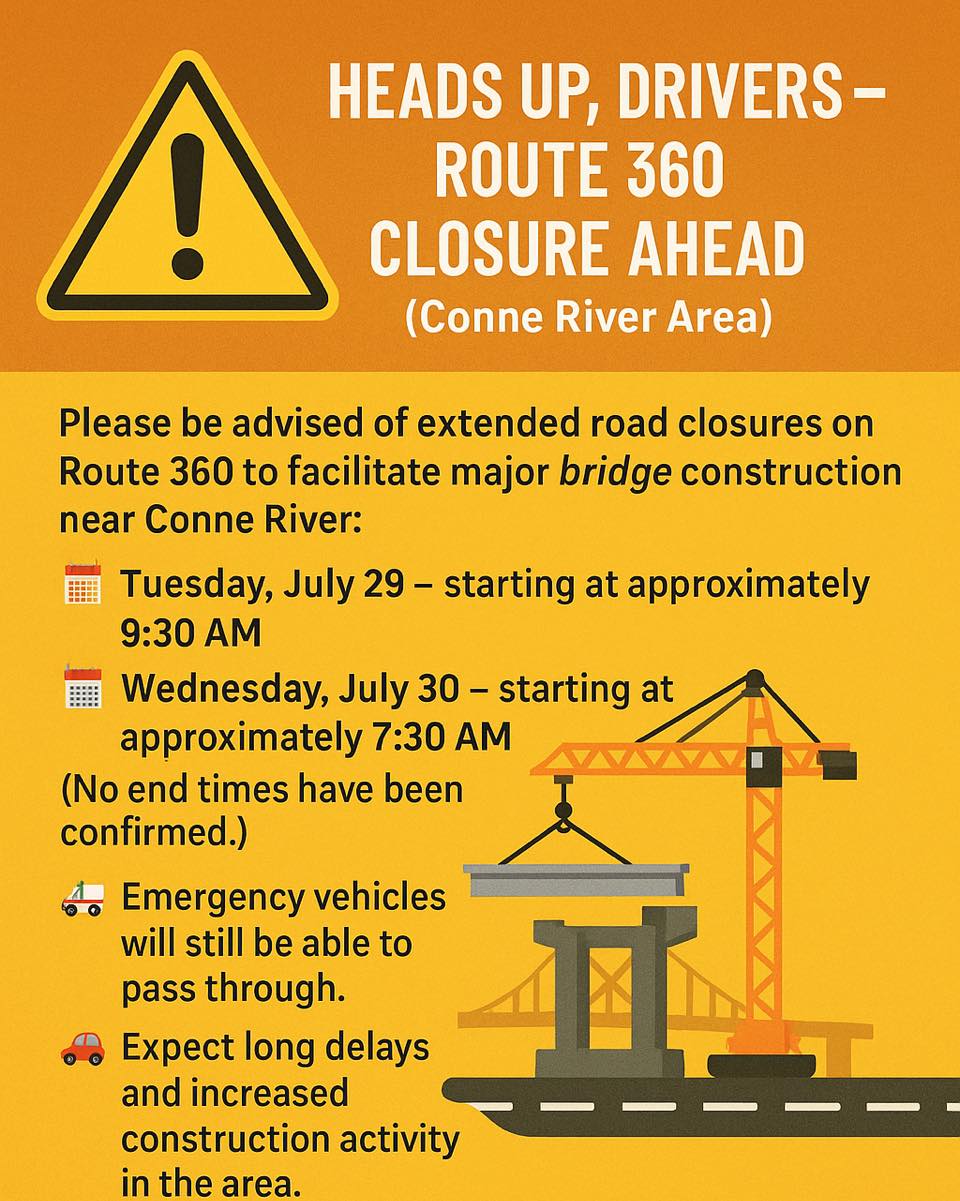 Newfoundland - ROAD CLOSURE NOTICE – ROUTE 360 🚧 (Conne River Area ...