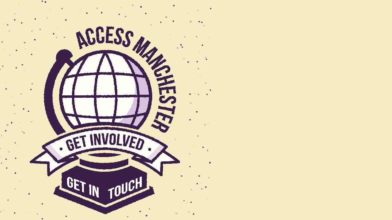 Access All Areas: Manchester Students' Union