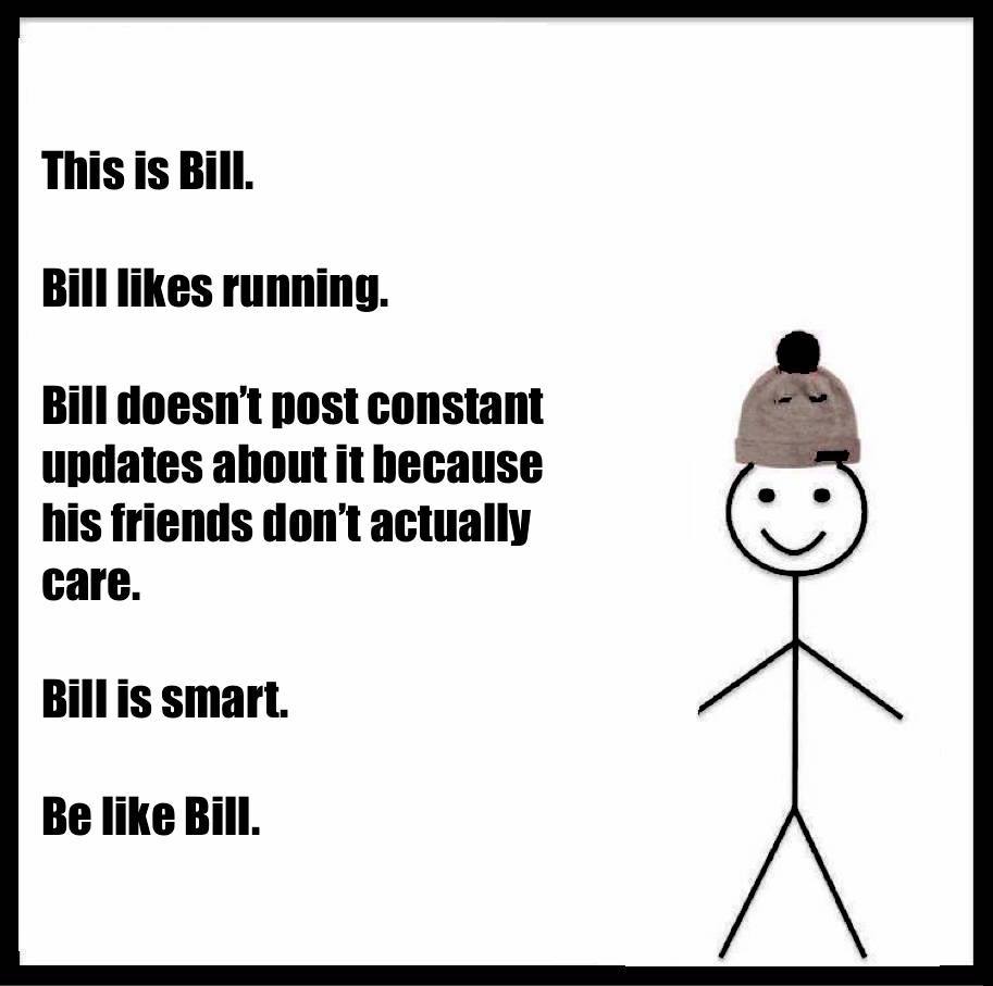 Be Like Bill Memes Are Going Viral On Facebook Attn