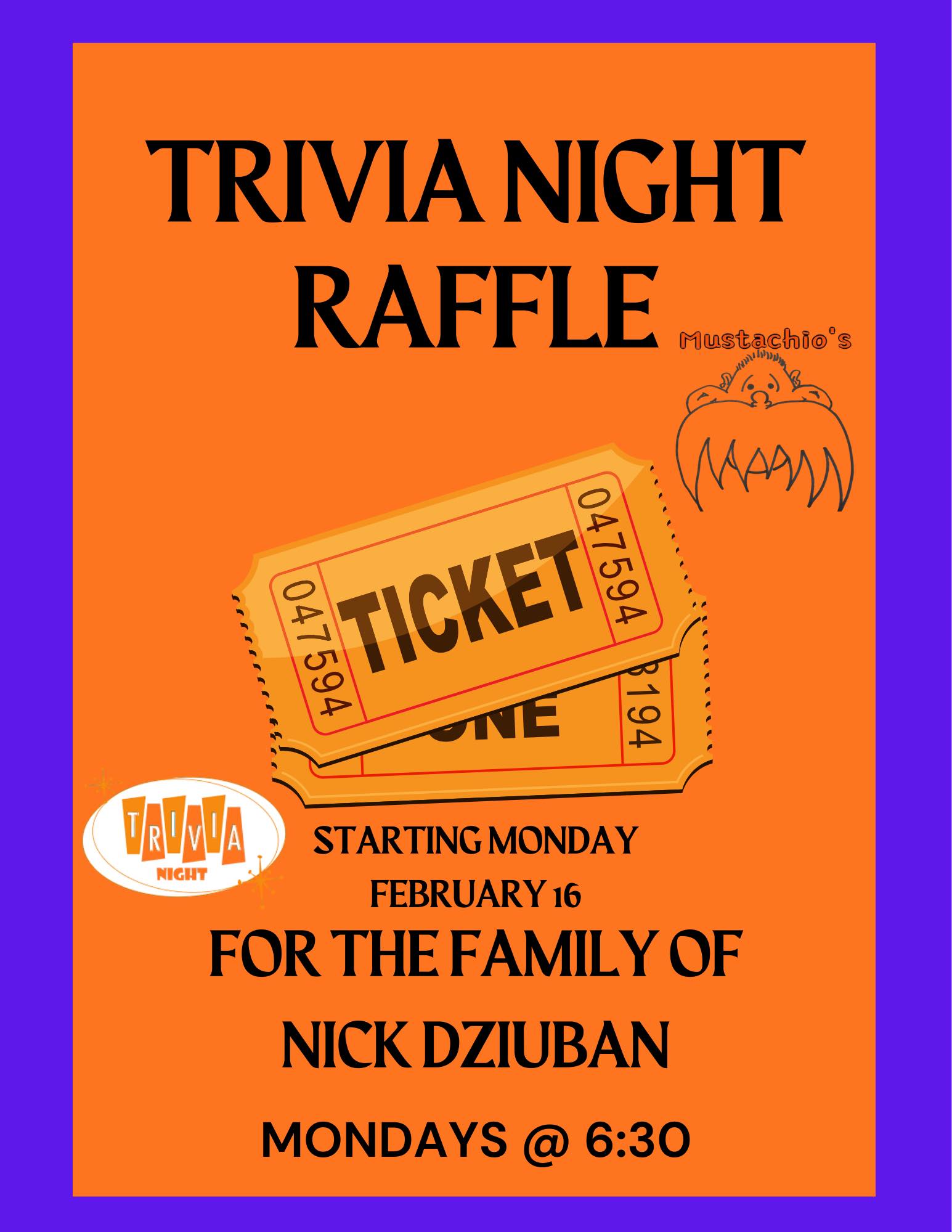 Mustachio's - Starting next Monday, proceeds from the Trivia Night ...