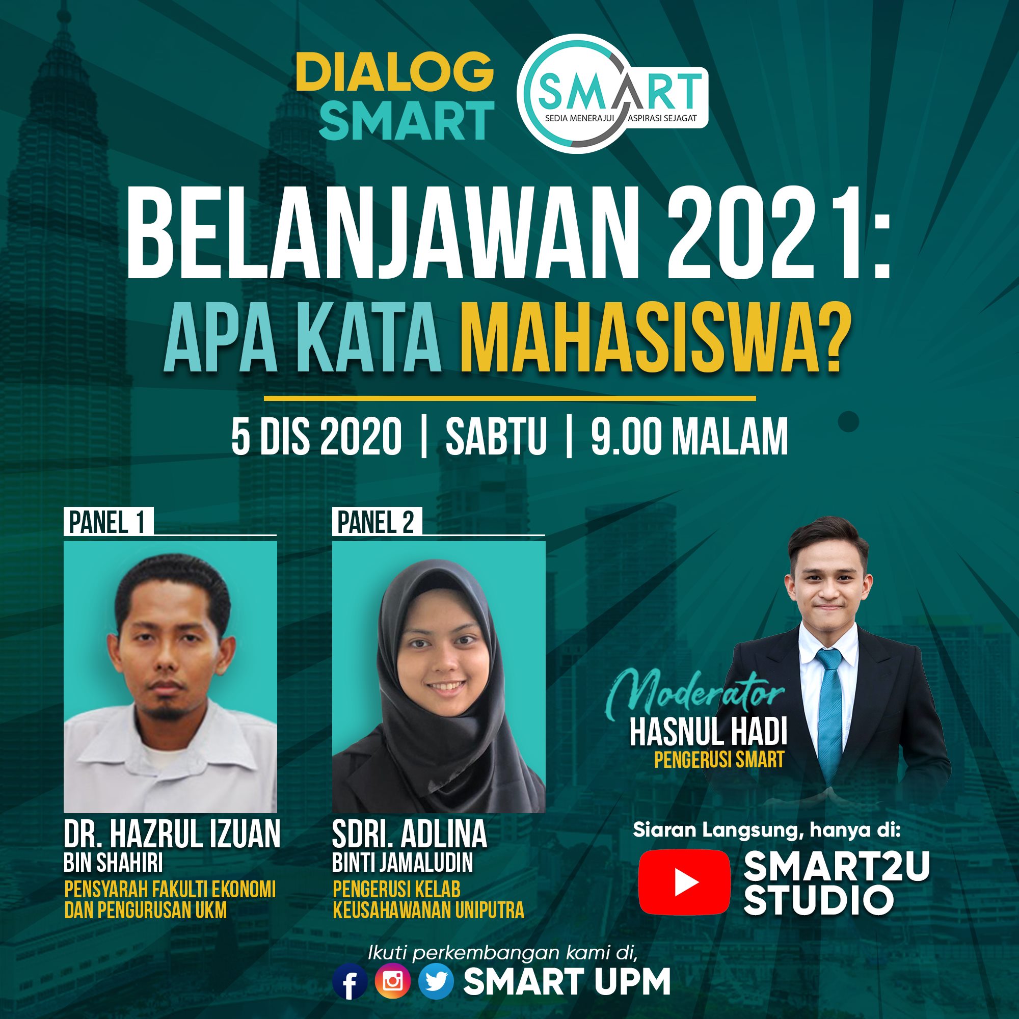Mahasiswa SMART - 🍃 [ DIALOG SMART - BELANJAWAN 2021: APA...
