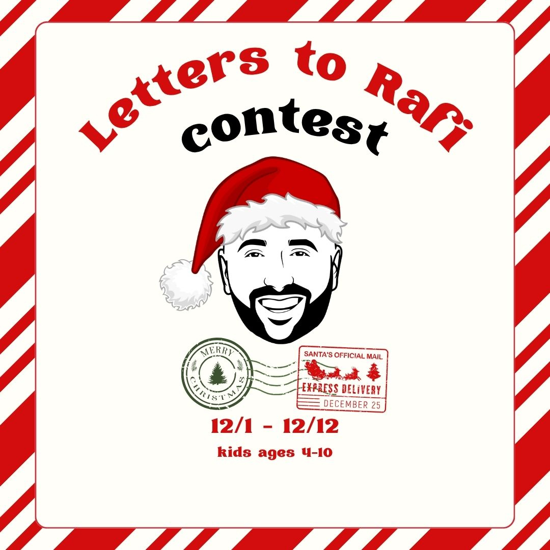 Rafi - Excited to announce our annual Letter to Rafi ️ Drop off your ...