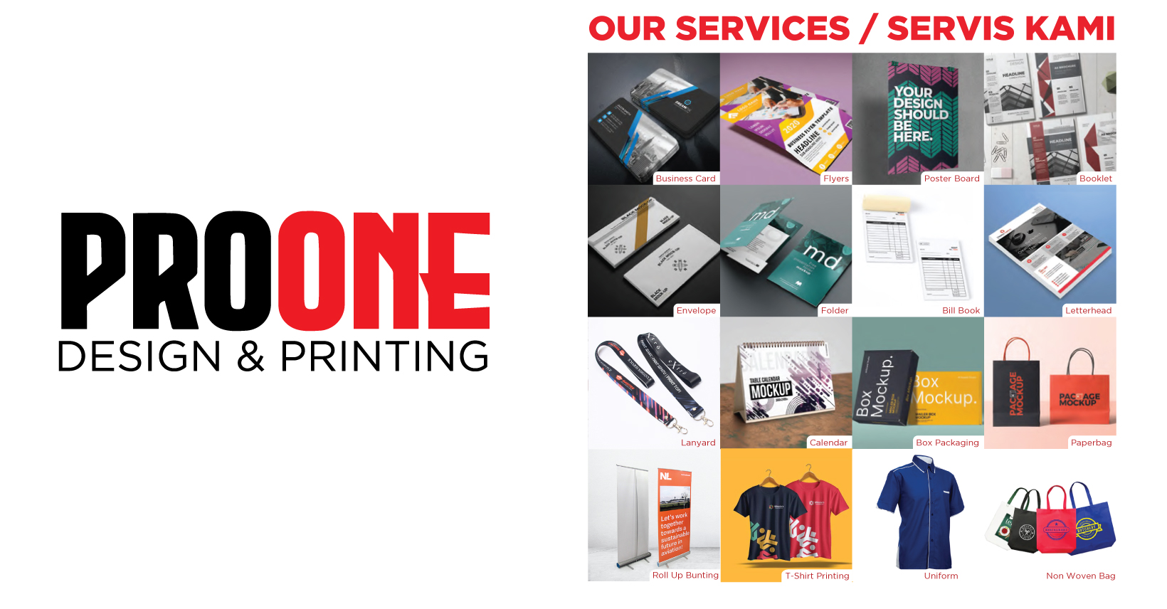 Pro One Design & Printing | Cheras, Kuala Lumpur