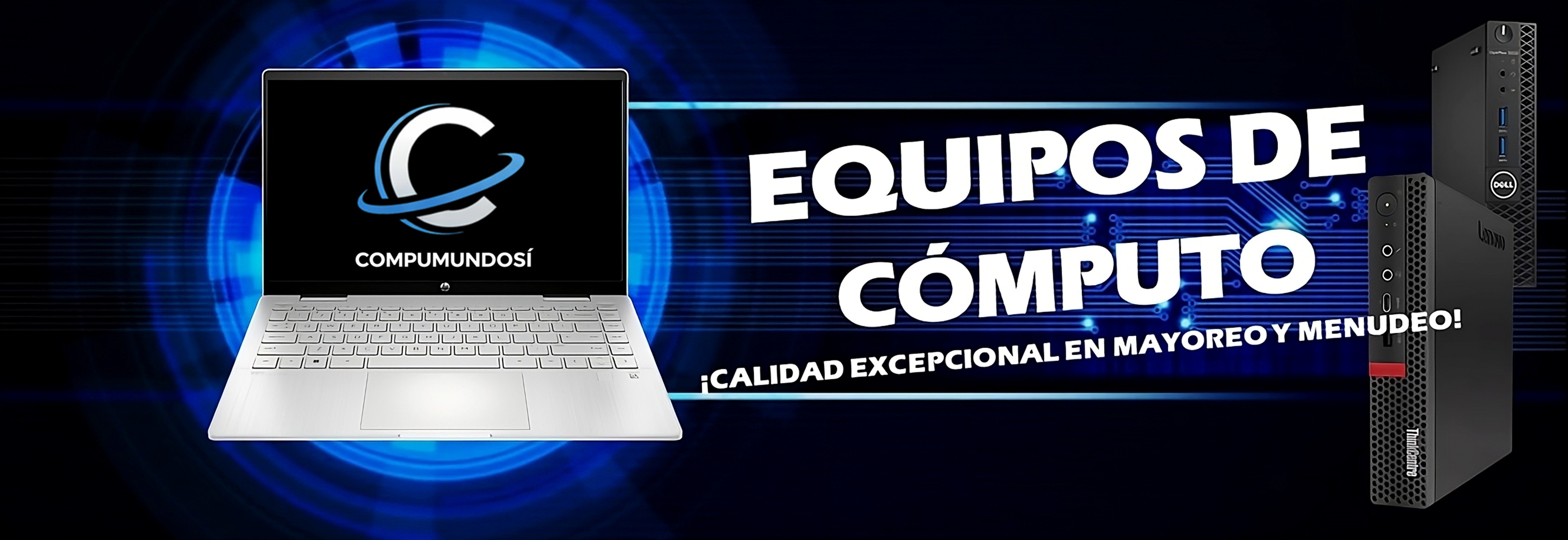 Compu Mundo Sí | Mexico City