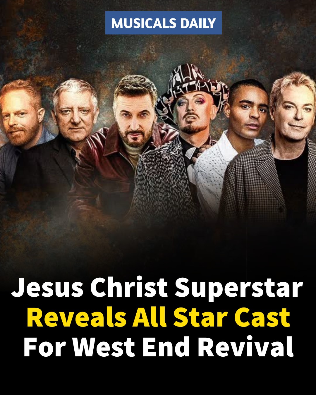 Musicals Daily - BREAKING 🚨 Jesus Christ Superstar has... | Facebook