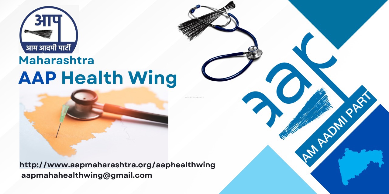 AAP Health Wing - Maharashtra | Mumbai