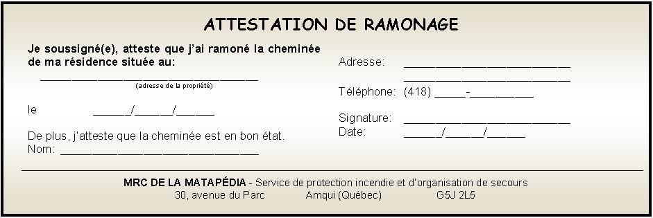 Ville d'Amqui - ATTESTATION DE RAMONAGE DE LA CHEMINÉE DE... | Facebook