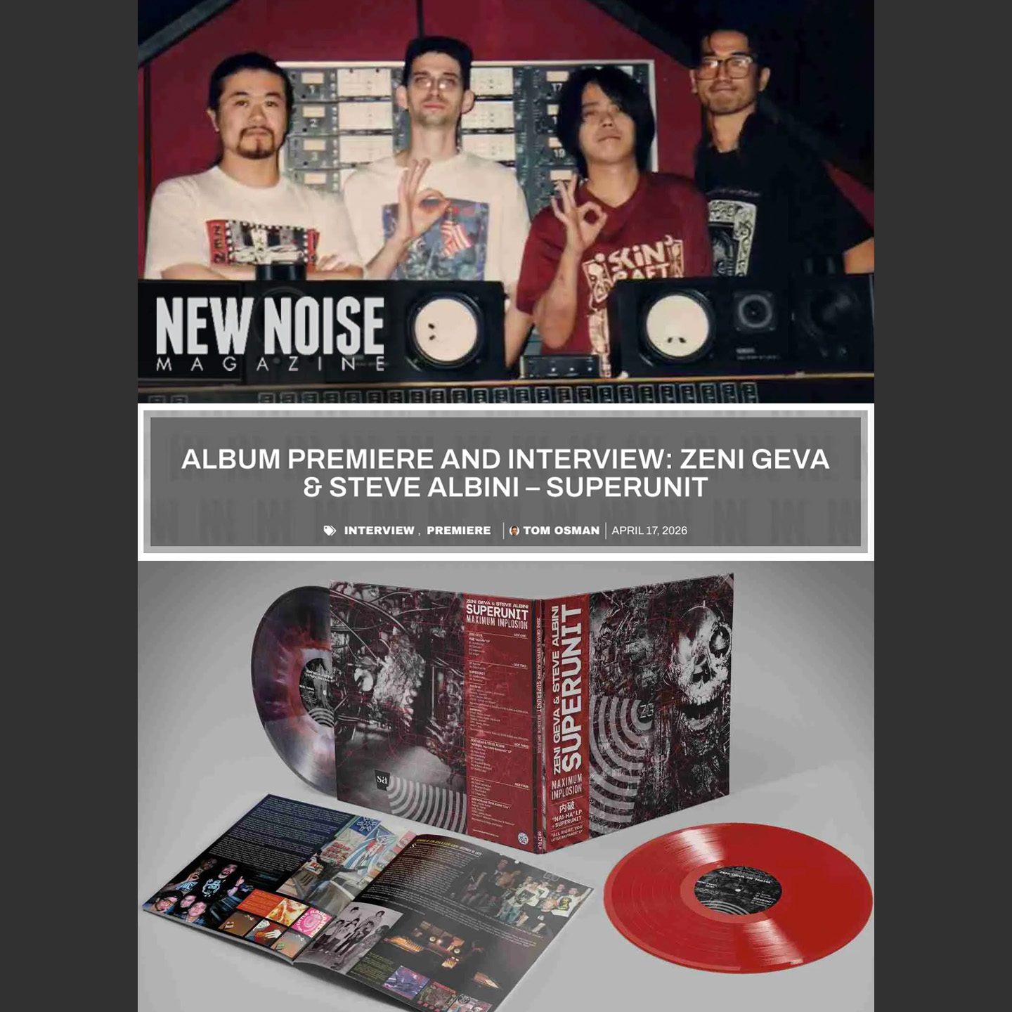 On the eve of the release of ZENI GEVA & STEVE ALBINI: SUPERUNIT