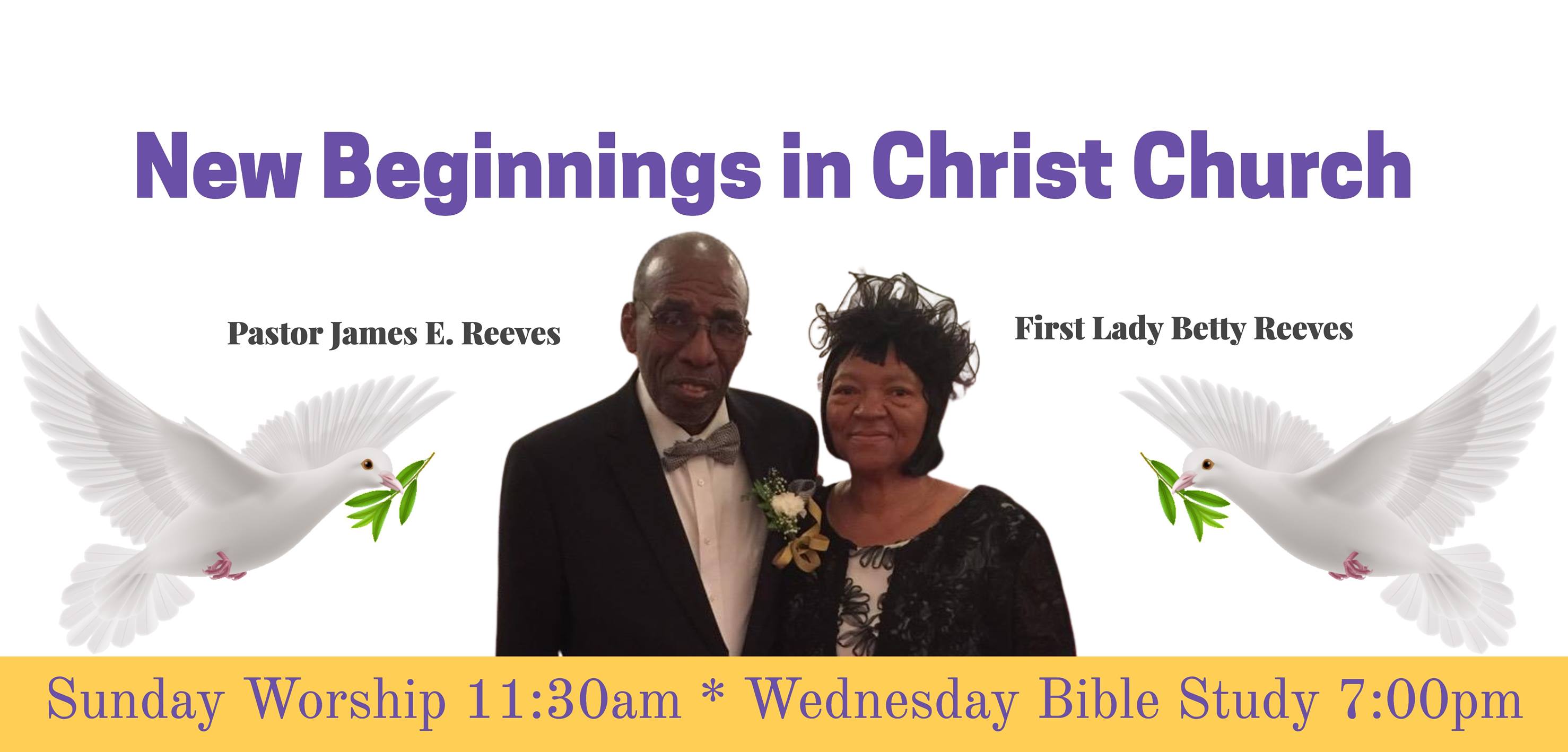 New Beginnings in Christ Church: Pastor James Reeves