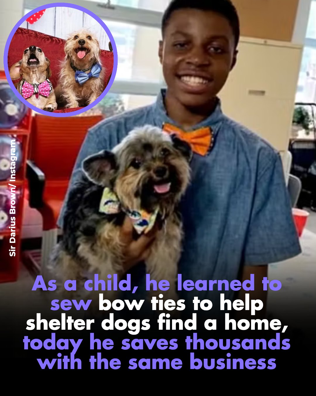 Sir Darius Brown was 8 years old when his sister taught him how to