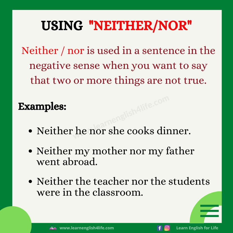 How to use “Neither/nor” Visit:... - Learn English for Life | Facebook