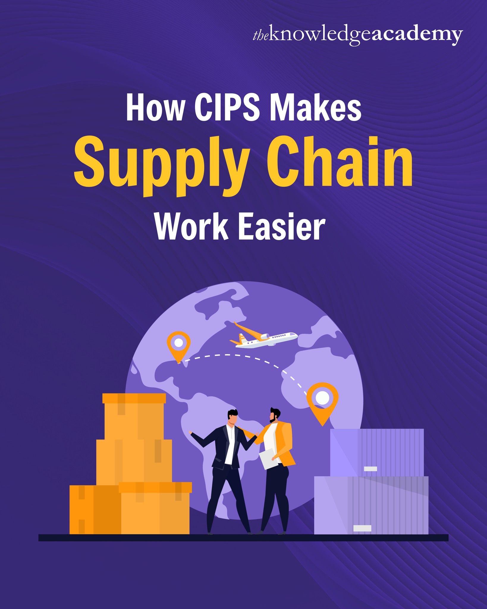 How CIPS Makes Supply Chain Work... - The Knowledge Academy | Facebook