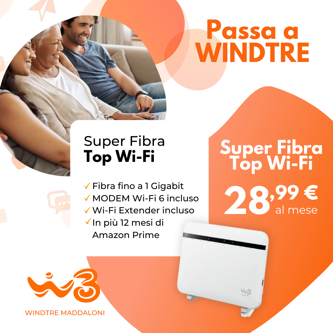😎🟠𝗔𝘁𝘁𝗶𝘃𝗮 𝗦𝘂𝗽𝗲𝗿 𝗙𝗶𝗯𝗿𝗮 𝗧𝗼𝗽 𝗪𝗶-𝗙𝗶😎 Con... - WindTre Maddaloni | Facebook