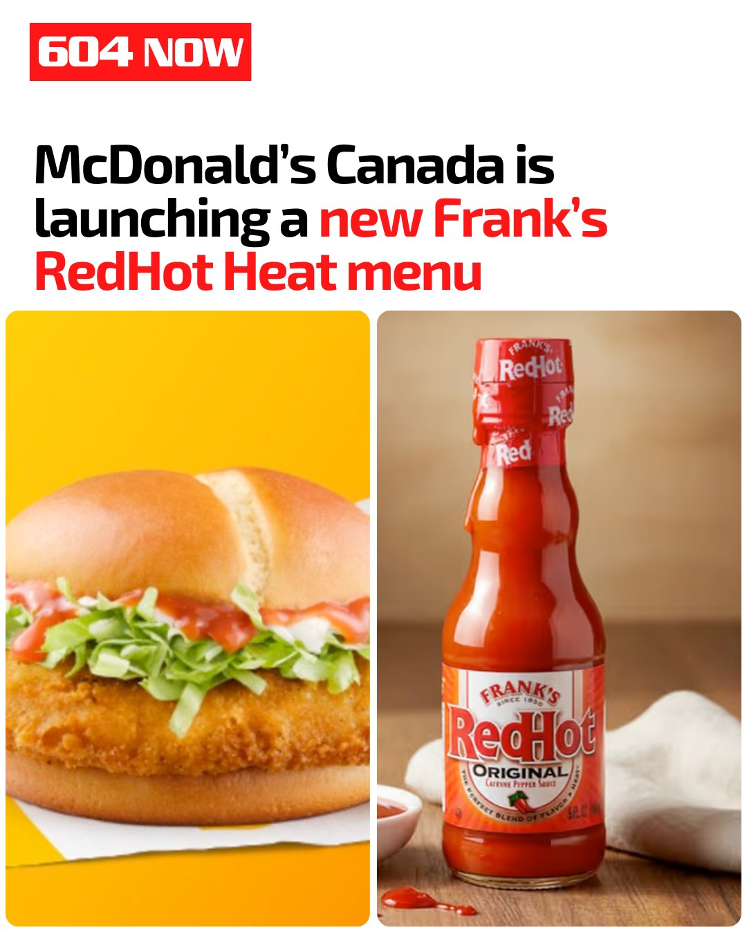 McDonald's just Frank's-ified your order. 🌶️ McDonald's Canada