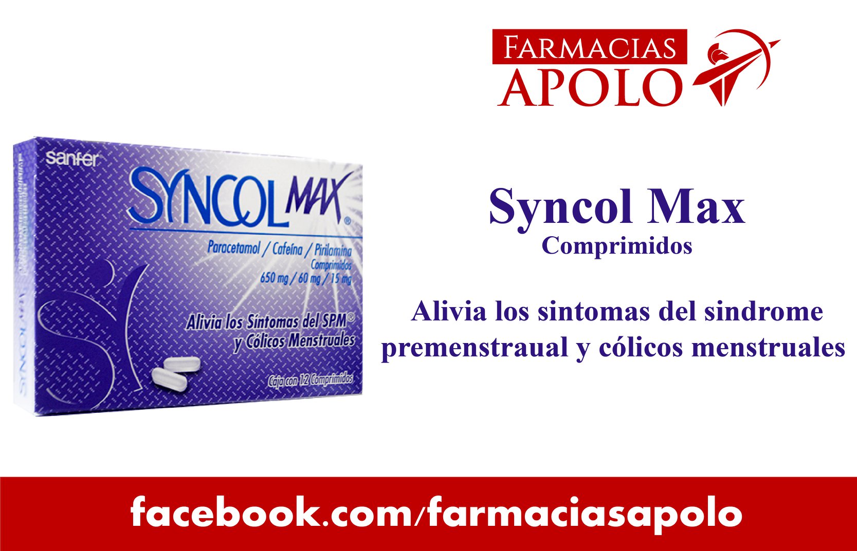 Farmacias Apolo - SYNCOL MAX es el producto para mujeres...