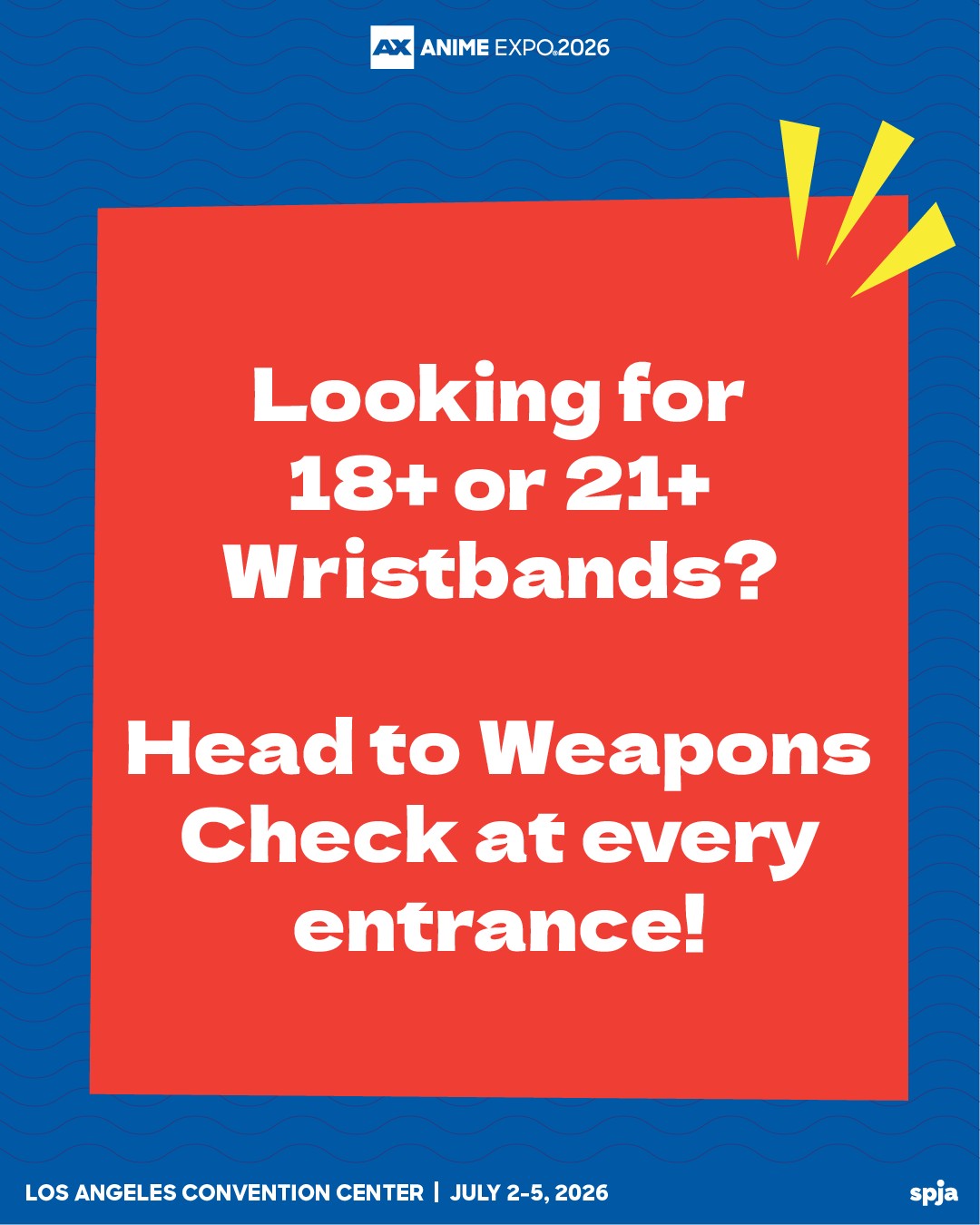 Anime - Looking for 18+ or 21+ Wristbands? Head to Weapons Check