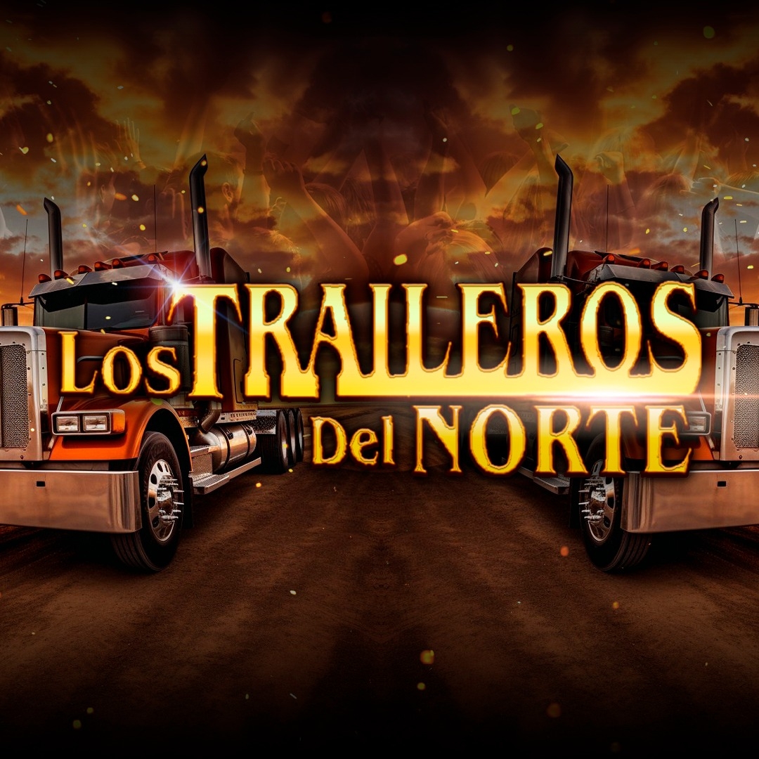 Los Traileros Del Norte