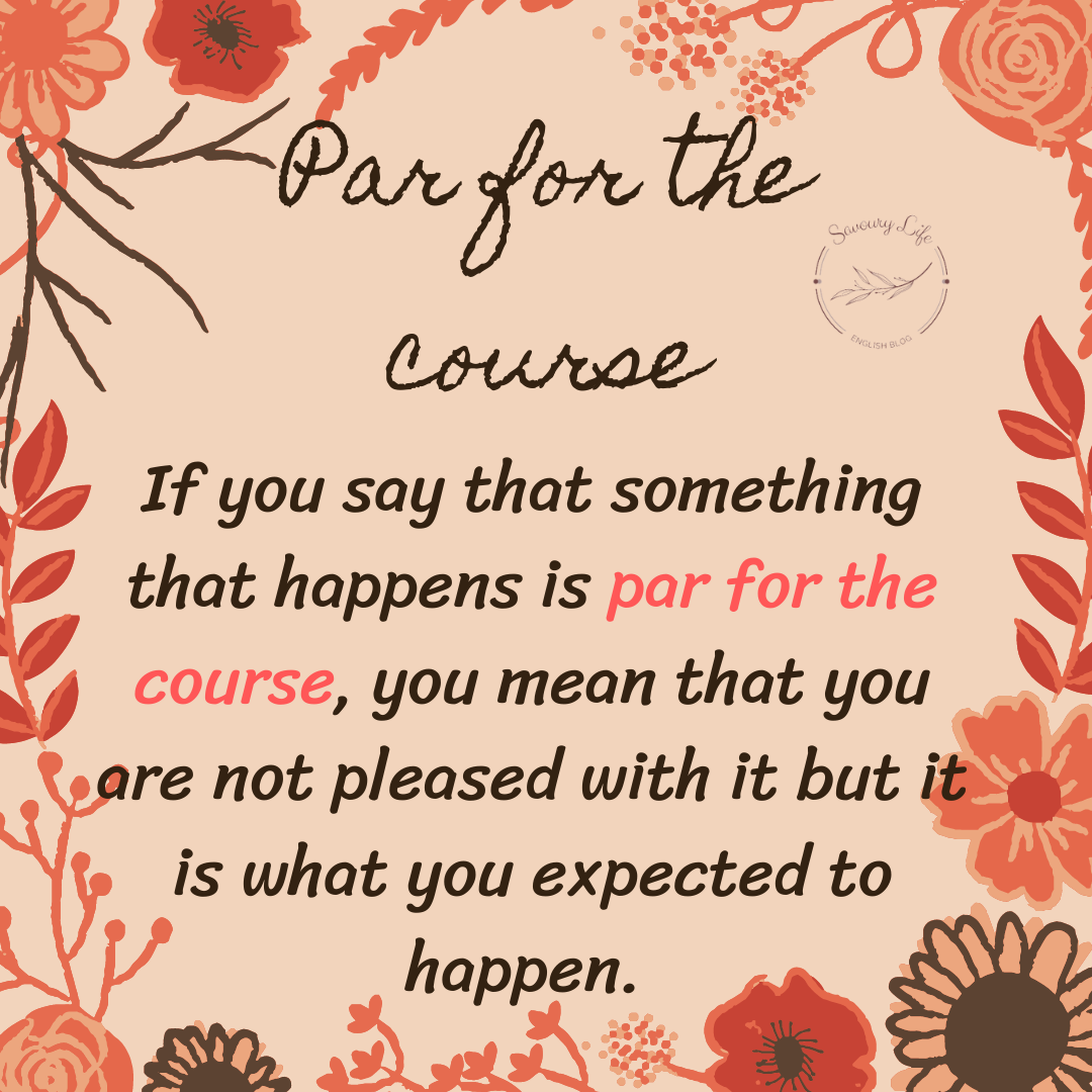 Savoury Life - Series Everyday Idioms Topic : Expectation