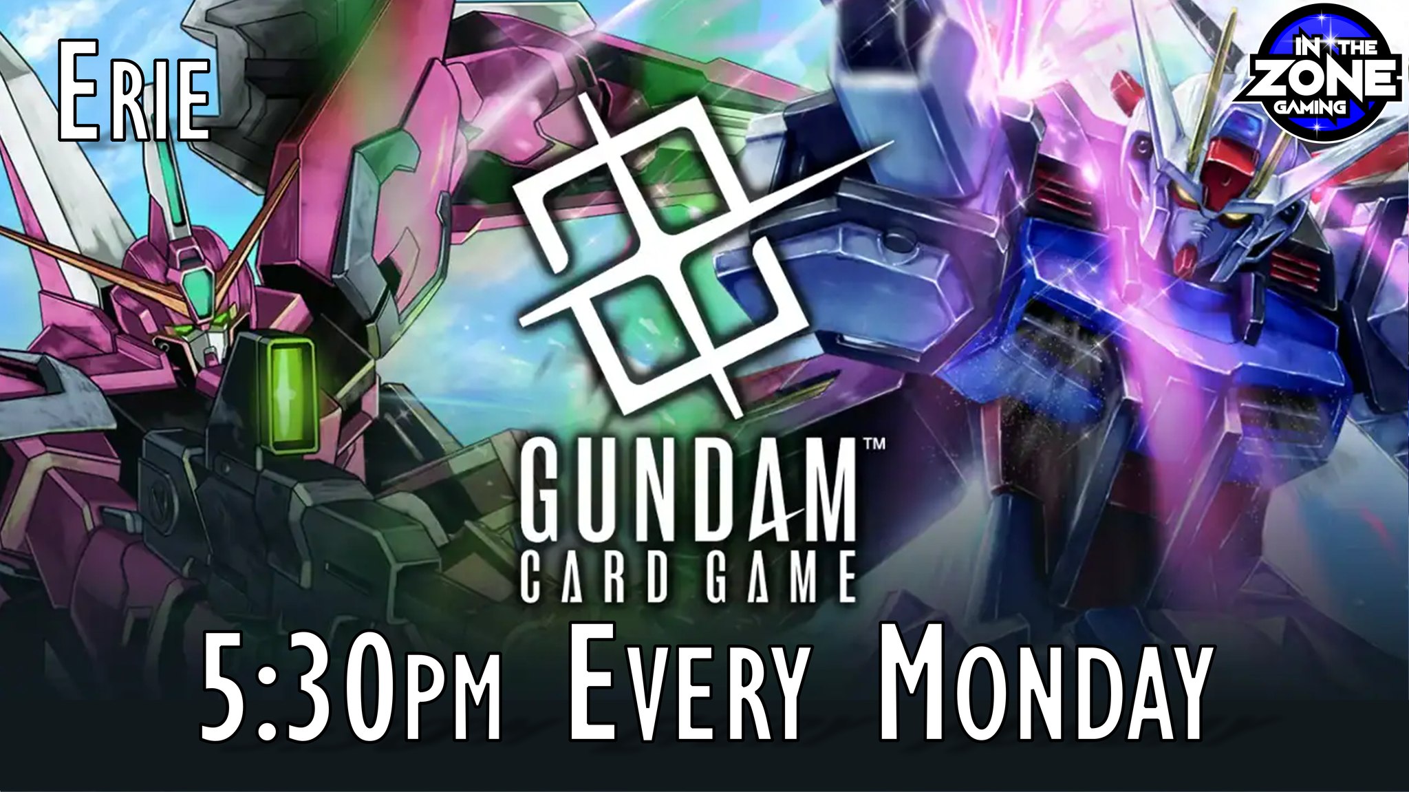 Gundam Card Game Weekly Store Tournaments @ ITZ Erie