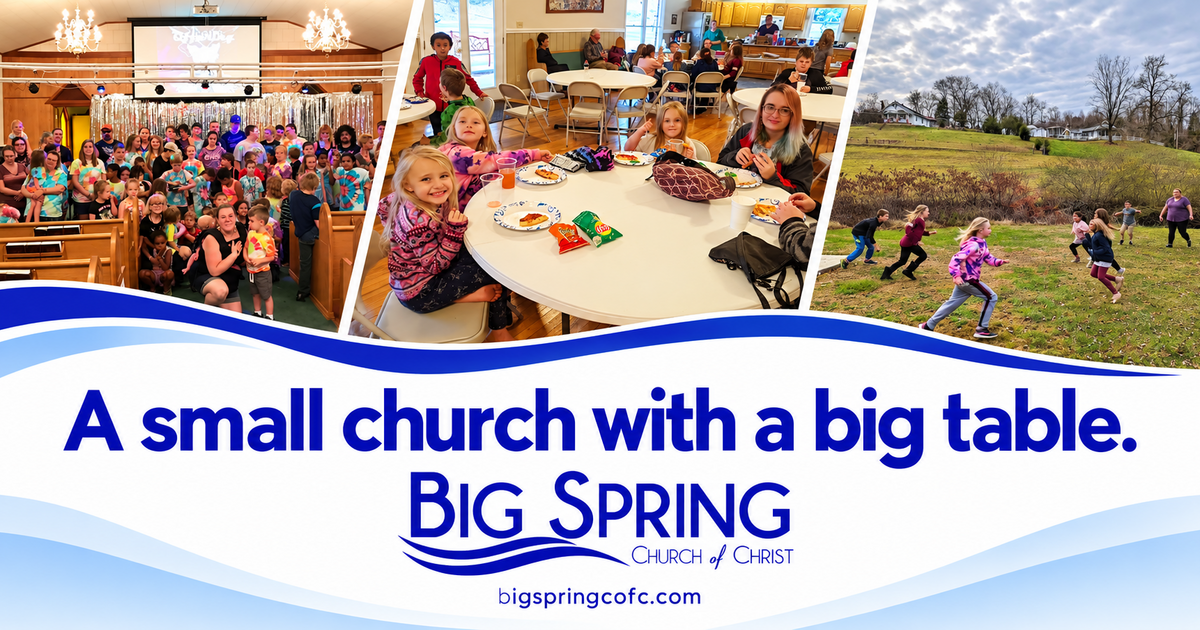 Big Spring Church of Christ | Elizabethton TN