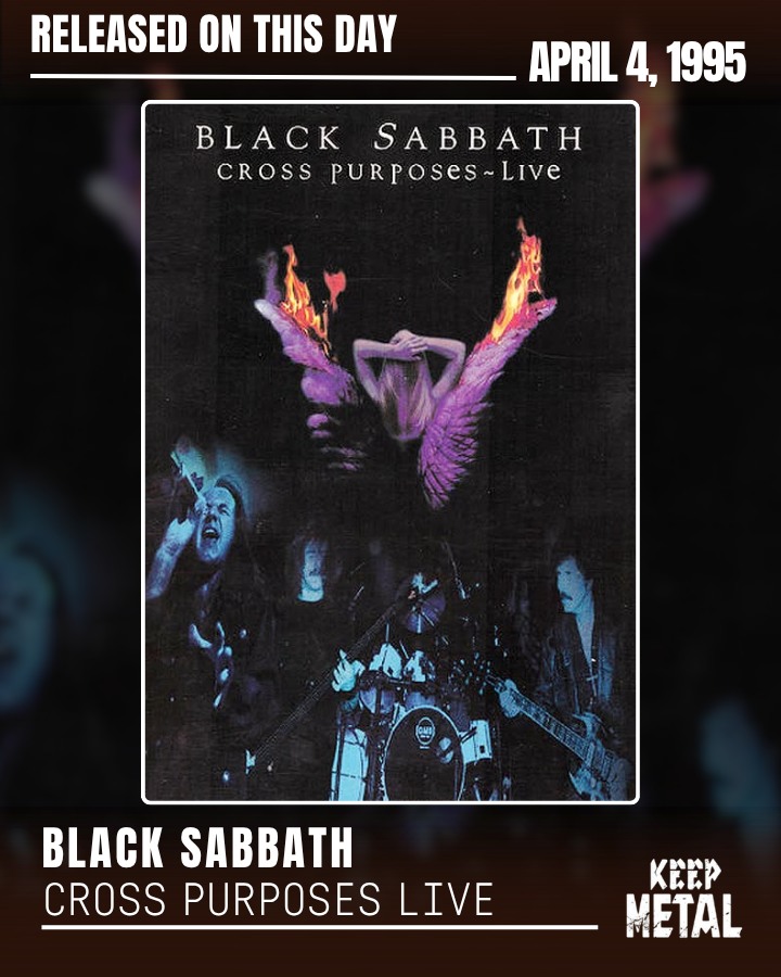 Black Sabbath's Cross Purposes Live 30th anniversary