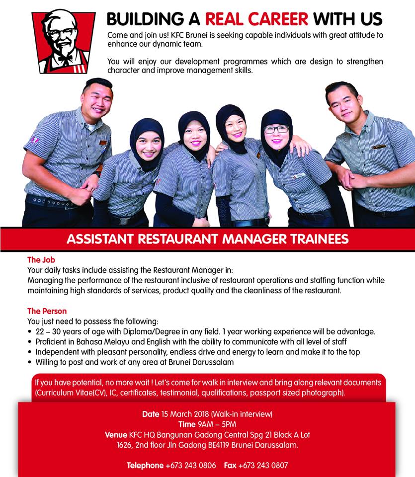 KFC Brunei - Join our team! We are conducting a walk in...