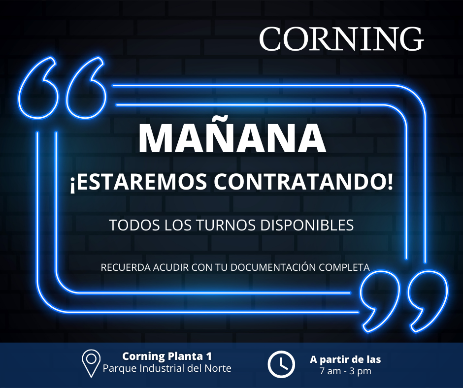 Corning México - ¡Te esperamos en Corning Planta 1, Parque... | Facebook