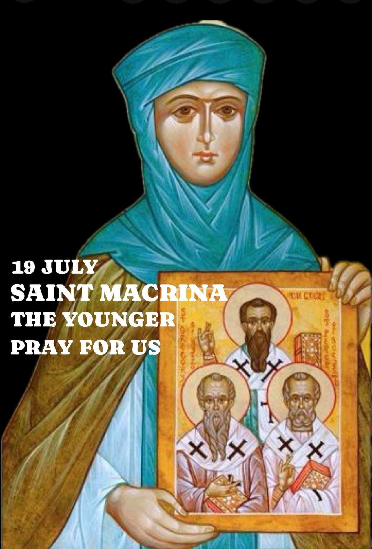 Saint Macrina the Younger, Pray for us 🙏