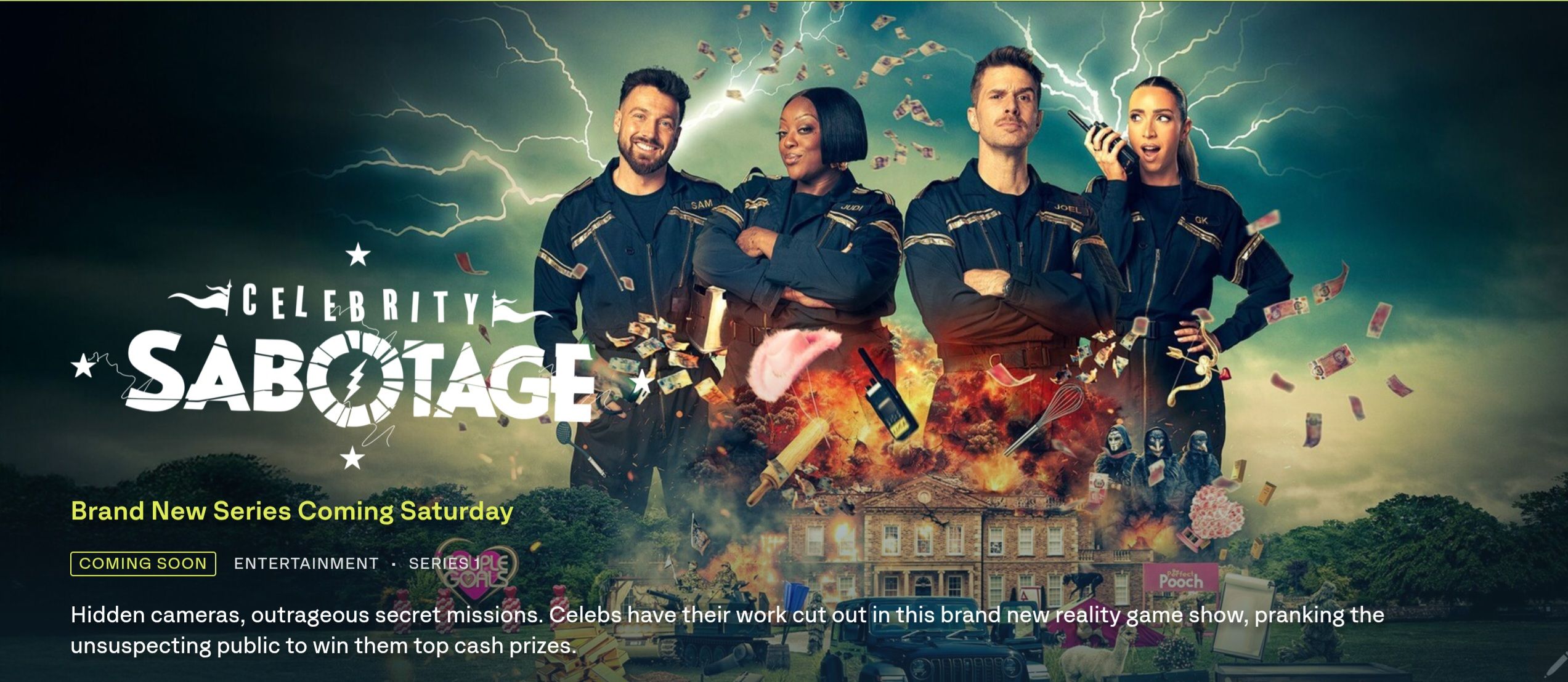 This Saturday is the launch of Celebrity Sabotage on ITV we had 
