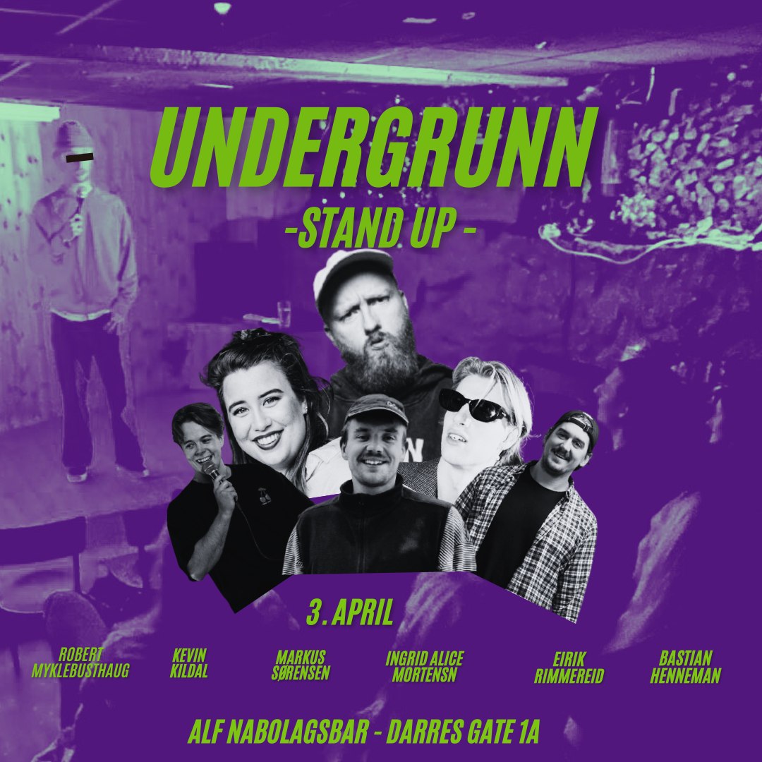 UNDERGRUNN STAND UP // ALF NABOLAGSBAR