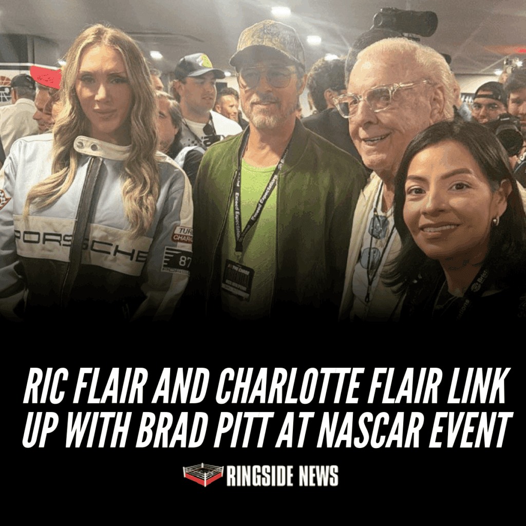 Ric Flair and Charlotte Flair Link Up With Brad Pitt at NASCAR