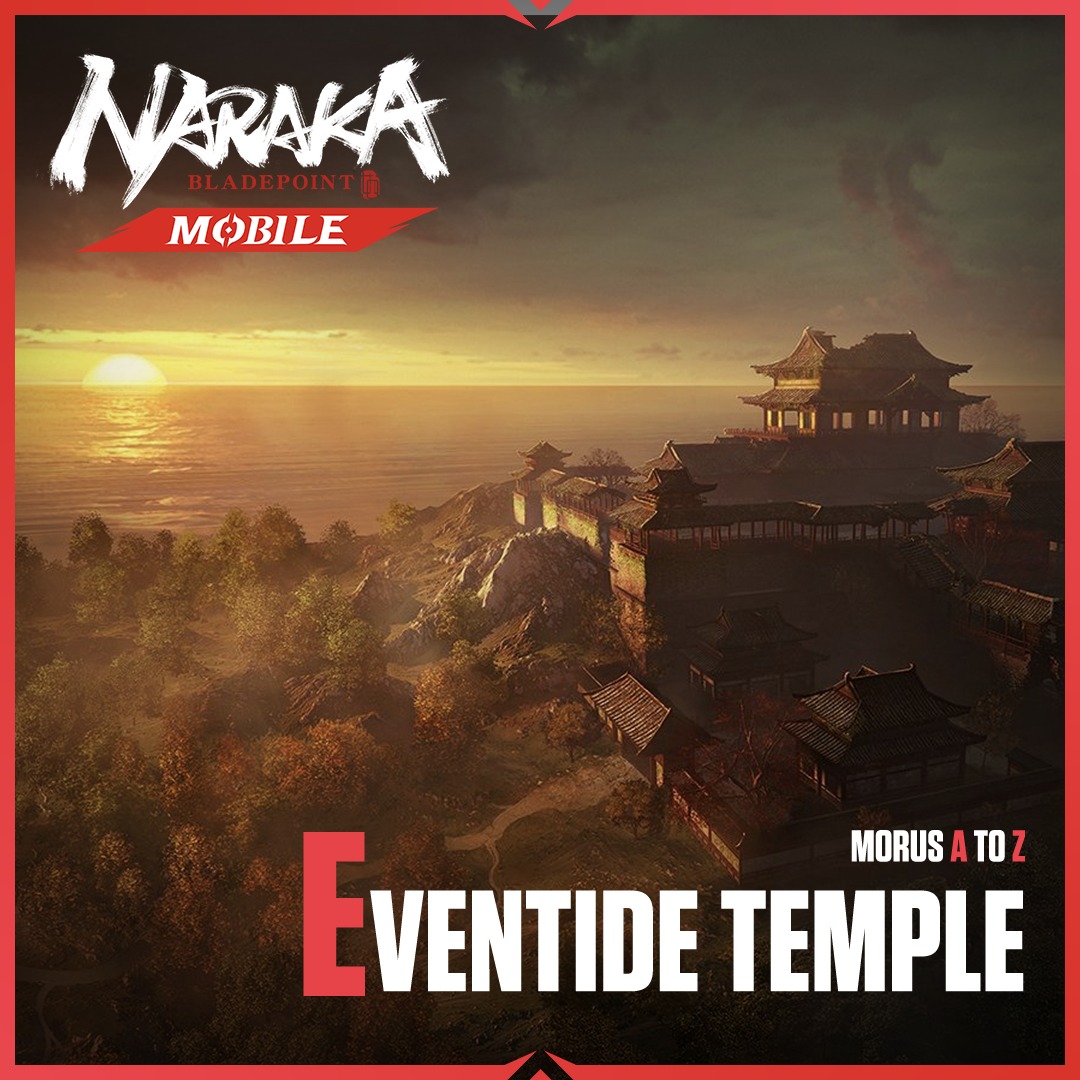 วัด Eventide... - Naraka: Bladepoint Mobile