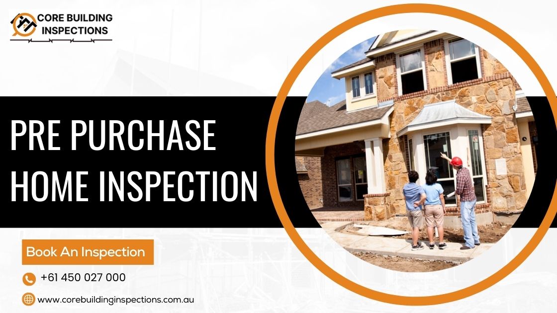 Core Building Inspections | Melbourne VIC