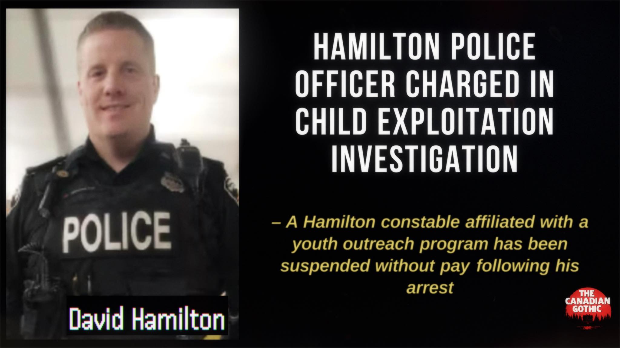 The Canadian - Hamilton Police Officer Charged in Child Exploitation ...